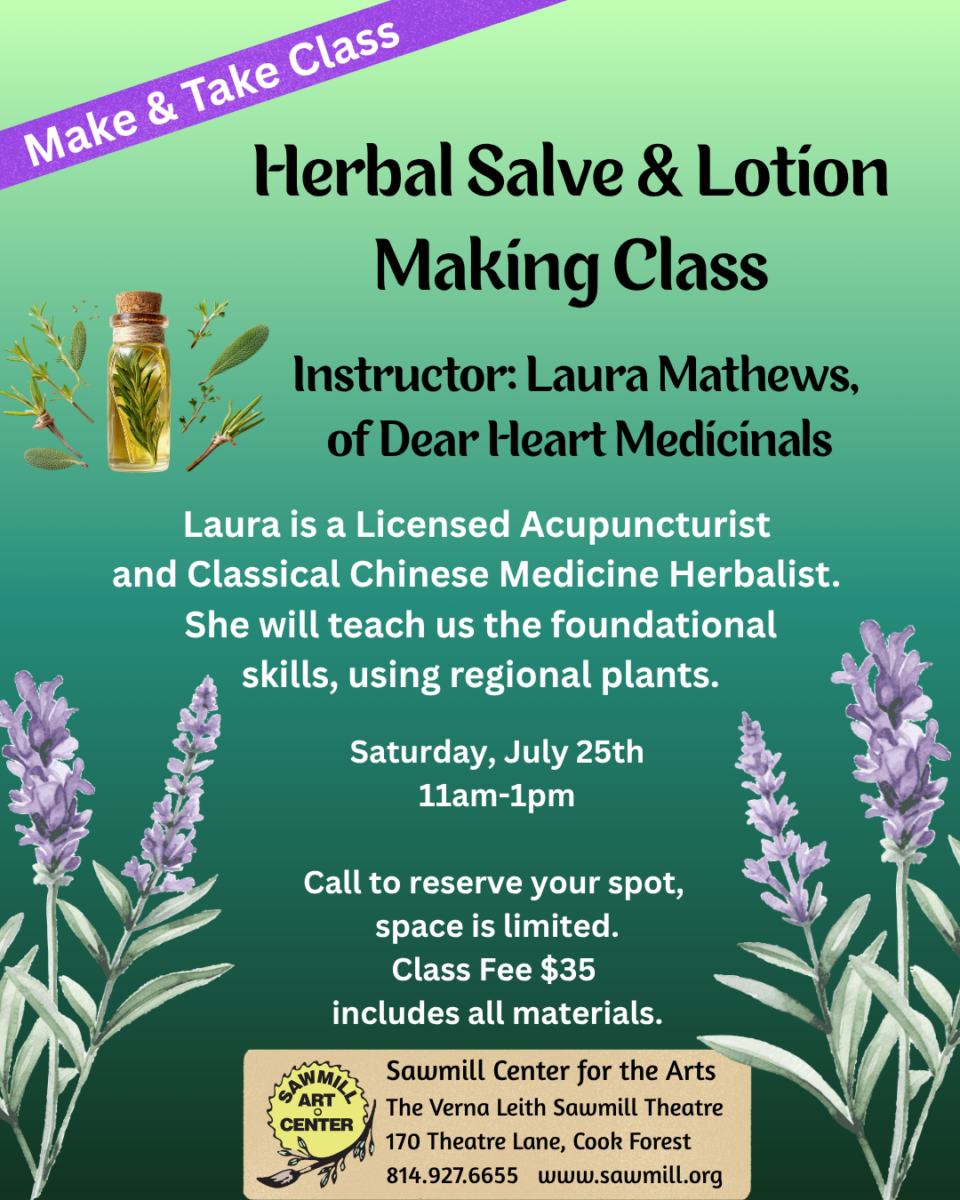 Herbal Salve & Lotion Making Class poster for the Sawmill Center for the Arts