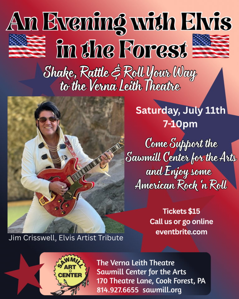 Elvis in the Forest event poster at the Sawmill Center for the Arts